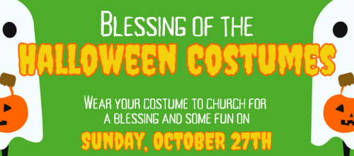 Halloween Costume Blessing