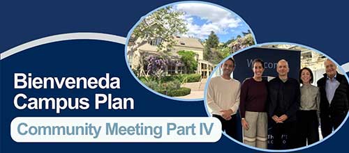 Bienveneda Campus Plan Community Meeting Part VI